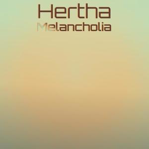 Hertha Melancholia