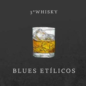 3º Whisky (Explicit)