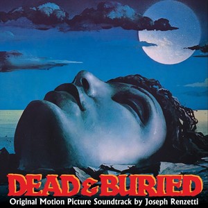 Dead & Buried (Original Motion Picture Soundtrack)