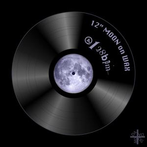 12'' MOON On WAX * 128bpm