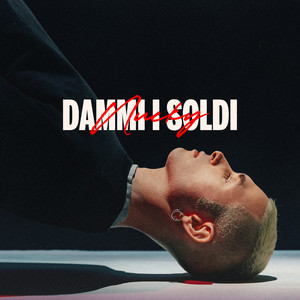 DAMMI I SOLDI (Explicit)