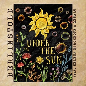 Under the Sun (feat. Helena Kirchhoff & Qesaru)