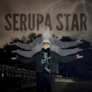 SERUPA STAR (Explicit)