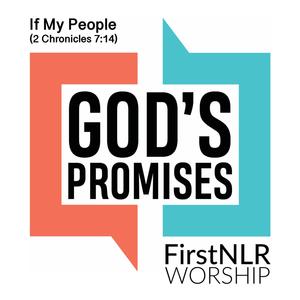 If My People (2 Chronicles 7:14) [feat. First NLR Worship]