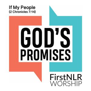 If My People(2 Chronicles 7:14)[feat. First NLR Worship]