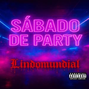 Sabado De Party (Explicit)