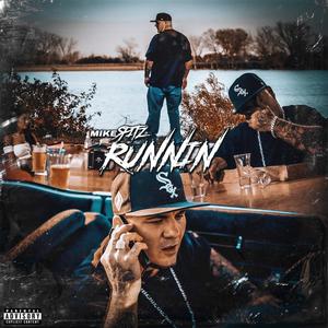 Runnin (Explicit)