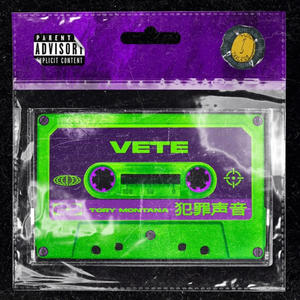 Vete (Explicit)
