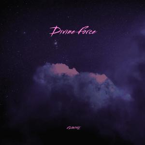 Divine Force (Explicit)