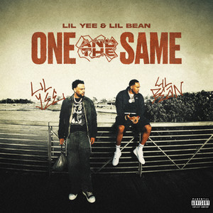 ONE & THE SAME (Explicit)