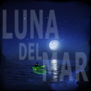 Luna del Mar(feat. Mateo Ottonello, Martín Ibarra, Martín Morón & Manuel Contrera)