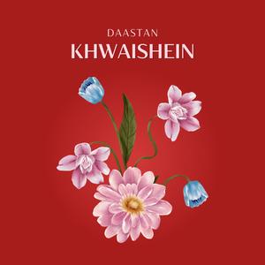 Khwaishein