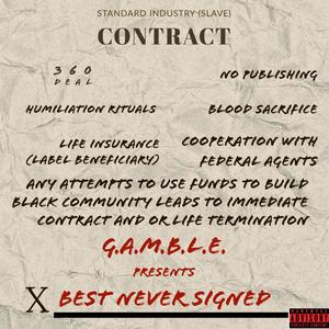 BEST NEVER SIGNED (Explicit)