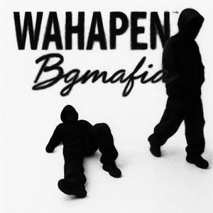 Wahapen! (feat. Hermess) (Explicit)