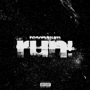 Run! (Explicit)