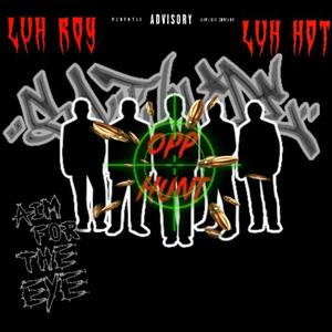 Opp Hunt (feat. Luh Hot) (Explicit)