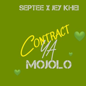 Contract Ya Mojolo (feat. Jey Khei)