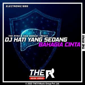 Hati Yang Sedang Bahagia Cinta Yang Sedang Bersemi Haruskah Berakhir Kini (DjSD Remix)