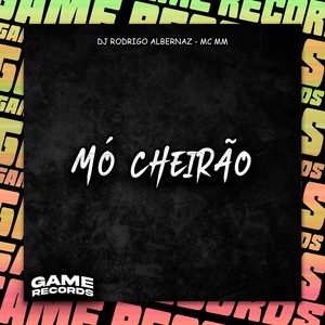 Mó Cheirão (Explicit)