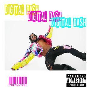 Digital Dash (Explicit)