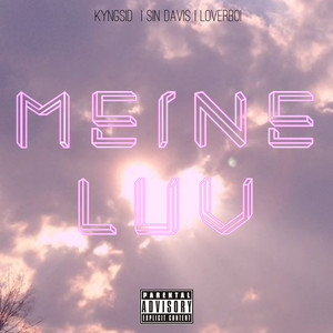 Meine Luv (Explicit)