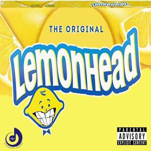 LEMONHEAD (feat. FAT SAVAGE, FAT DOG, TRUJAMES & KEJUANMADETHEBEAT) (Explicit)