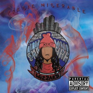 Poésie miserable (Explicit)