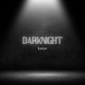 DarkNight (Explicit)