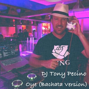 Oye (Bachata Version)