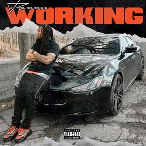 Been Working (Explicit)