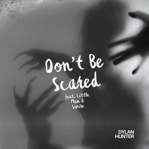 Don't Be Scared (feat. Little Man Official & Sqxire) [Explicit]