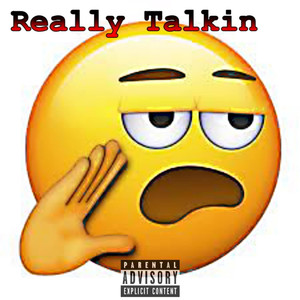 Really Talking (Explicit)