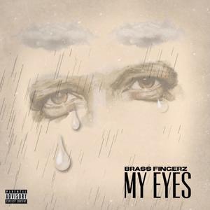 My Eyes (Explicit)