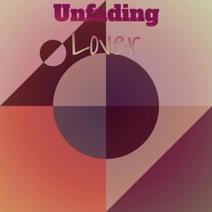 Unfading Lover