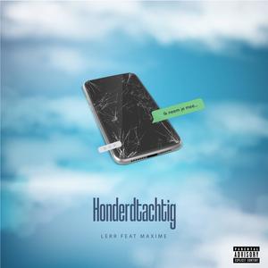 θ. Honderdtachtig (feat. Maxime) (Explicit)