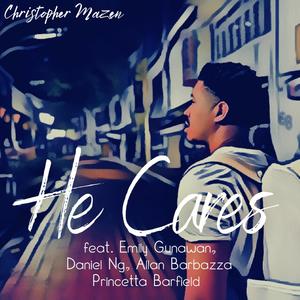 He Cares (feat. Emily Gunawan, Daniel Ng, Allan Barbazza & Princetta Barfield)