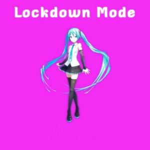Lockdown Mode(feat. Miku Hatsune) (feat. Miku Hatsune)