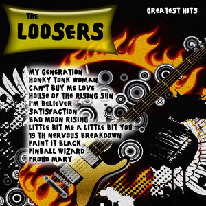 Greatest Hits: The Loosers