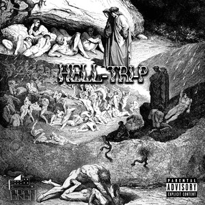 Hell-Tri-p (Explicit)