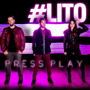Press Play - #LITO