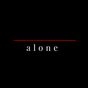 alone