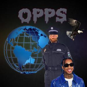 OPPS (feat. MOB) [Explicit]