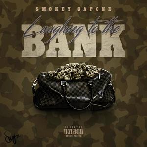 Laughing to the Bank (Explicit)