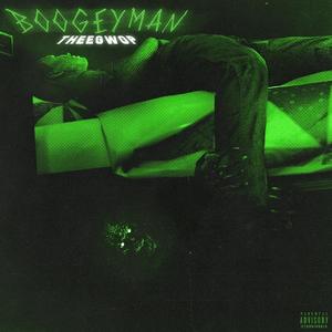 Boogeyman (Explicit)