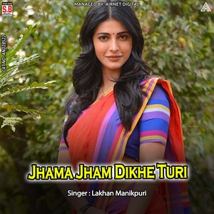 Jhama Jham Dikhe Turi