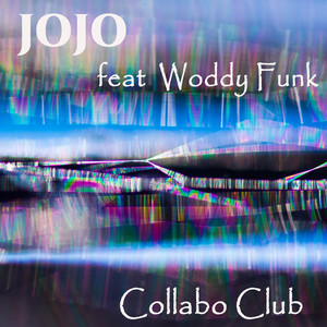 JOJO (feat. woddy funk)