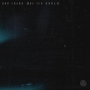 Bad Ideas (But It's Dance)