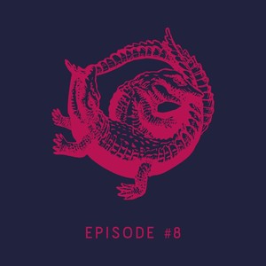 Episode #8