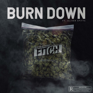 Burn Down (Explicit)