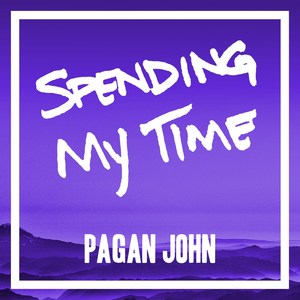 Spending My Time (Cover)